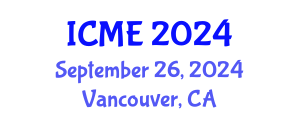 International Conference on Management Engineering (ICME) September 26, 2024 - Vancouver, Canada