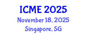 International Conference on Management Engineering (ICME) November 18, 2025 - Singapore, Singapore