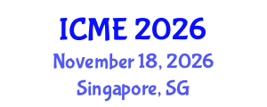 International Conference on Management Engineering (ICME) November 18, 2026 - Singapore, Singapore