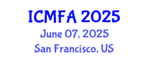 International Conference on Management, Finance and Accounting (ICMFA) June 07, 2025 - San Francisco, United States