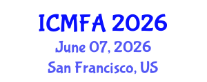 International Conference on Management, Finance and Accounting (ICMFA) June 07, 2026 - San Francisco, United States