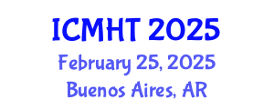 International Conference on Management, Hospitality and Tourism (ICMHT) February 25, 2025 - Buenos Aires, Argentina