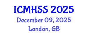 International Conference on Management, Humanities and Social Sciences (ICMHSS) December 09, 2025 - London, United Kingdom