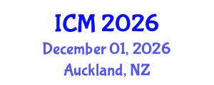 International Conference on Management (ICM) December 01, 2026 - Auckland, New Zealand International Conference on Management (ICM) December 01, 2026 - Auckland, New Zealand