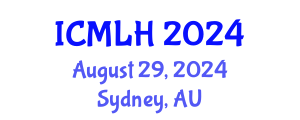 International Conference on Management, Law and Humanities (ICMLH) August 29, 2024 - Sydney, Australia