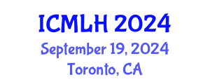 International Conference on Management, Law and Humanities (ICMLH) September 19, 2024 - Toronto, Canada