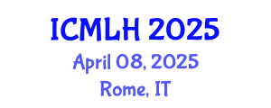 International Conference on Management, Law and Humanities (ICMLH) April 08, 2025 - Rome, Italy