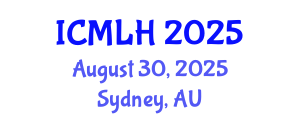 International Conference on Management, Law and Humanities (ICMLH) August 30, 2025 - Sydney, Australia