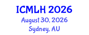 International Conference on Management, Law and Humanities (ICMLH) August 30, 2026 - Sydney, Australia