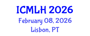 International Conference on Management, Law and Humanities (ICMLH) February 08, 2026 - Lisbon, Portugal