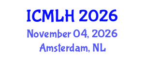 International Conference on Management, Law and Humanities (ICMLH) November 04, 2026 - Amsterdam, Netherlands