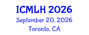 International Conference on Management, Law and Humanities (ICMLH) September 20, 2026 - Toronto, Canada