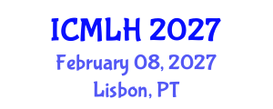 International Conference on Management, Law and Humanities (ICMLH) February 08, 2027 - Lisbon, Portugal International Conference on Management, Law and Humanities (ICMLH) February 08, 2027 - Lisbon, Portugal