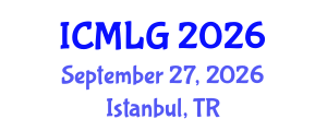 International Conference on Management Leadership and Governance (ICMLG) September 27, 2026 - Istanbul, Turkey