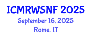 International Conference on Management of Radioactive Waste and Spent Nuclear Fuel (ICMRWSNF) September 16, 2025 - Rome, Italy