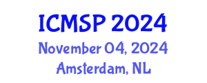 International Conference on Management, Sociology and Psychology (ICMSP) November 04, 2024 - Amsterdam, Netherlands