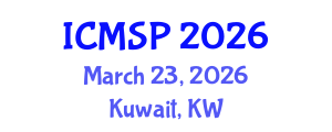 International Conference on Management, Sociology and Psychology (ICMSP) March 23, 2026 - Kuwait, Kuwait International Conference on Management, Sociology and Psychology (ICMSP) March 23, 2026 - Kuwait, Kuwait