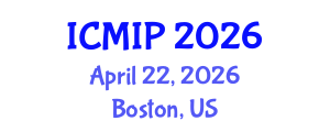 International Conference on Managing Intellectual Property (ICMIP) April 22, 2026 - Boston, United States