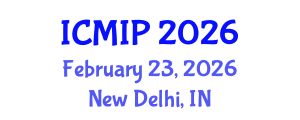 International Conference on Managing Intellectual Property (ICMIP) February 23, 2026 - New Delhi, India International Conference on Managing Intellectual Property (ICMIP) February 23, 2026 - New Delhi, India