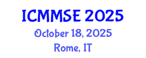 International Conference on Manufacturing and Materials Science and Engineering (ICMMSE) October 18, 2025 - Rome, Italy