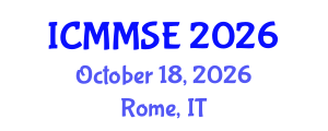 International Conference on Manufacturing and Materials Science and Engineering (ICMMSE) October 18, 2026 - Rome, Italy