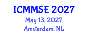 International Conference on Manufacturing and Materials Science and Engineering (ICMMSE) May 13, 2027 - Amsterdam, Netherlands International Conference on Manufacturing and Materials Science and Engineering (ICMMSE) May 13, 2027 - Amsterdam, Netherlands