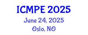 International Conference on Manufacturing and Production Engineering (ICMPE) June 24, 2025 - Oslo, Norway