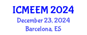 International Conference on Manufacturing Engineering and Engineering Management (ICMEEM) December 23, 2024 - Barcelona, Spain
