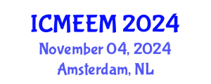 International Conference on Manufacturing Engineering and Engineering Management (ICMEEM) November 04, 2024 - Amsterdam, Netherlands