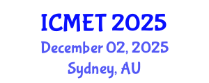 International Conference on Manufacturing Engineering and Technology (ICMET) December 02, 2025 - Sydney, Australia