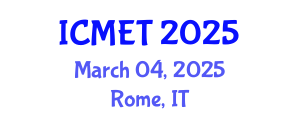 International Conference on Manufacturing Engineering and Technology (ICMET) March 04, 2025 - Rome, Italy