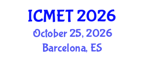 International Conference on Manufacturing Engineering and Technology (ICMET) October 25, 2026 - Barcelona, Spain