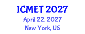 International Conference on Manufacturing Engineering and Technology (ICMET) April 22, 2027 - New York, United States International Conference on Manufacturing Engineering and Technology (ICMET) April 22, 2027 - New York, United States