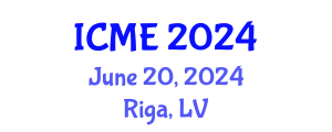 International Conference on Manufacturing Engineering (ICME) June 20, 2024 - Riga, Latvia