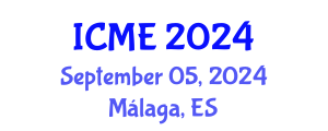 International Conference on Manufacturing Engineering (ICME) September 05, 2024 - Málaga, Spain