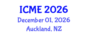 International Conference on Manufacturing Engineering (ICME) December 01, 2026 - Auckland, New Zealand International Conference on Manufacturing Engineering (ICME) December 01, 2026 - Auckland, New Zealand