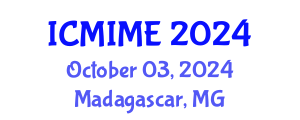 International Conference on Manufacturing, Industrial and Materials Engineering (ICMIME) October 03, 2024 - Madagascar, Madagascar