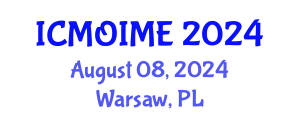 International Conference on Manufacturing, Optimization, Industrial and Material Engineering (ICMOIME) August 08, 2024 - Warsaw, Poland