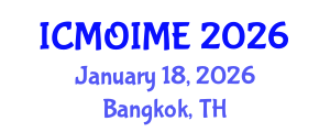 International Conference on Manufacturing, Optimization, Industrial and Material Engineering (ICMOIME) January 18, 2026 - Bangkok, Thailand