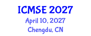 International Conference on Manufacturing Systems Engineering (ICMSE) April 10, 2027 - Chengdu, China International Conference on Manufacturing Systems Engineering (ICMSE) April 10, 2027 - Chengdu, China