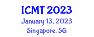 International Conference on Manufacturing Technologies (ICMT) January 13, 2023 - Singapore, Singapore