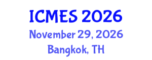 International Conference on Marine and Environmental Systems (ICMES) November 29, 2026 - Bangkok, Thailand International Conference on Marine and Environmental Systems (ICMES) November 29, 2026 - Bangkok, Thailand