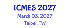 International Conference on Marine and Environmental Systems (ICMES) March 03, 2027 - Taipei, Taiwan International Conference on Marine and Environmental Systems (ICMES) March 03, 2027 - Taipei, Taiwan