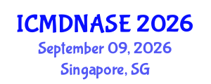 International Conference on Marine Design, Naval Architecture and Shipbuilding Engineering (ICMDNASE) September 09, 2026 - Singapore, Singapore