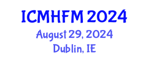 International Conference on Marine Hydrodynamics and Fluid Mechanics (ICMHFM) August 29, 2024 - Dublin, Ireland