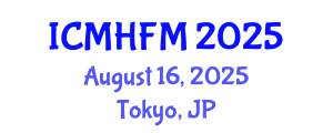 International Conference on Marine Hydrodynamics and Fluid Mechanics (ICMHFM) August 16, 2025 - Tokyo, Japan