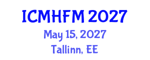 International Conference on Marine Hydrodynamics and Fluid Mechanics (ICMHFM) May 15, 2027 - Tallinn, Estonia International Conference on Marine Hydrodynamics and Fluid Mechanics (ICMHFM) May 15, 2027 - Tallinn, Estonia