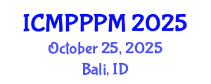 International Conference on Marine Plastic Pollution Prevention and Management (ICMPPPM) October 25, 2025 - Bali, Indonesia