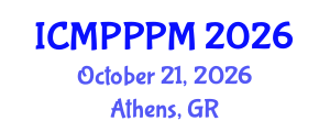 International Conference on Marine Plastic Pollution Prevention and Management (ICMPPPM) October 21, 2026 - Athens, Greece