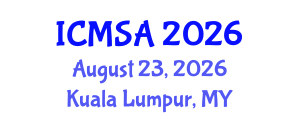 International Conference on Marine Science and Aquaculture (ICMSA) August 23, 2026 - Kuala Lumpur, Malaysia International Conference on Marine Science and Aquaculture (ICMSA) August 23, 2026 - Kuala Lumpur, Malaysia